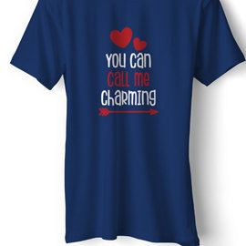 You Can Call Me Charming | T Shirt For Her  | Unisex Cotton T Shirt | Round Neck Regular Fit