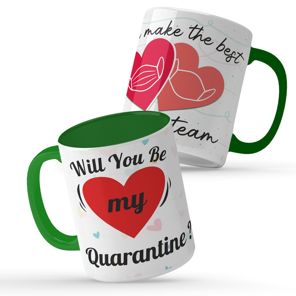 Printed Ceramic Coffee Mug | Will You Be My Quarantine and We Make the Best Quaranteam  | Family | 325 Ml | Set of 2pcs Mug